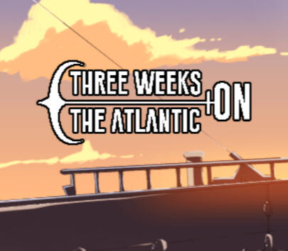 Three Weeks On The Atlantic